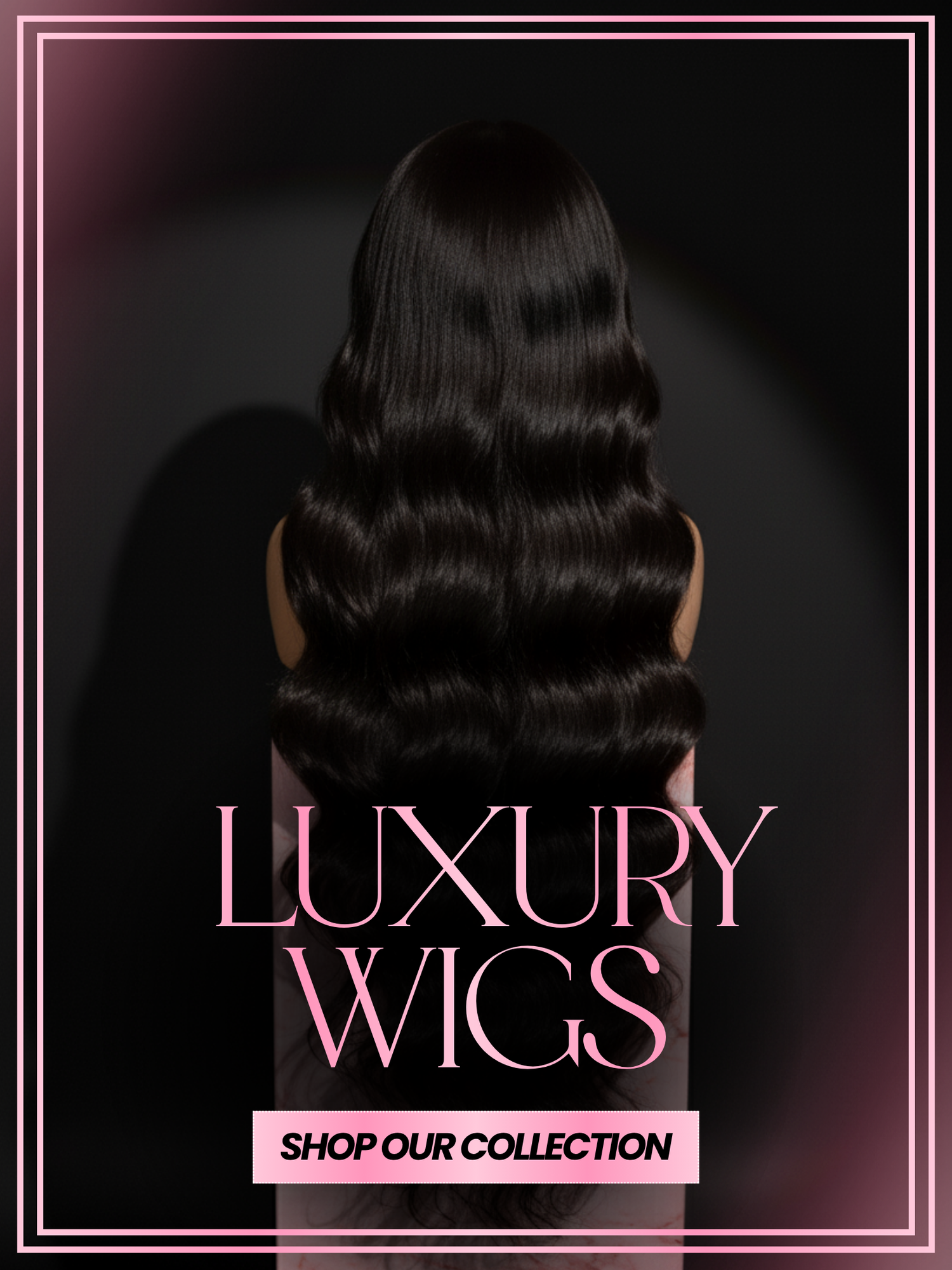 LUXURY WIGS